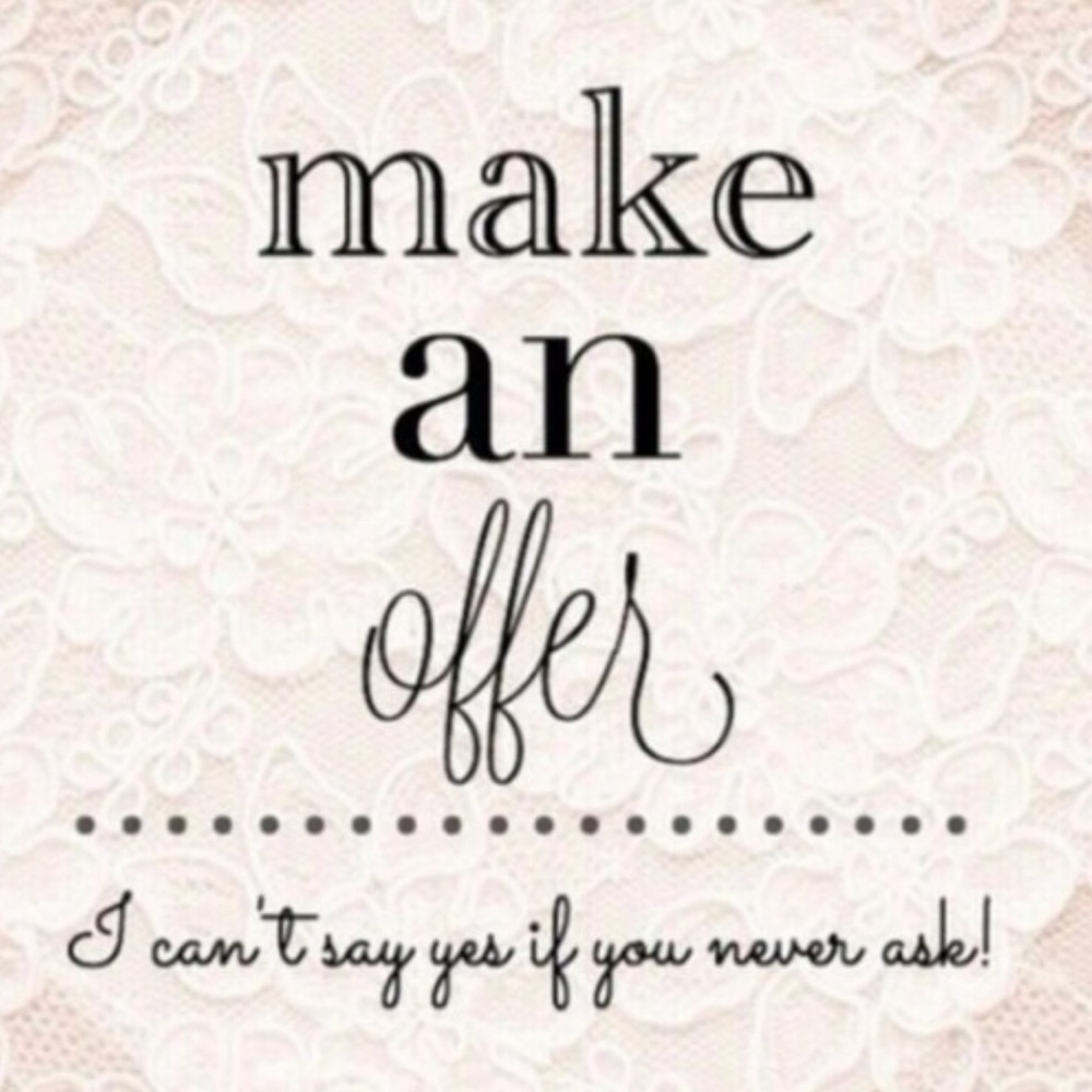 Offers welcome!